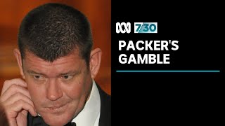 James Packer to face Crown Casino inquiry | 7.30