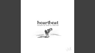 Video thumbnail of "VI IX - Heartbeat"