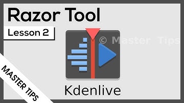Kdenlive Lesson 2 - Cut/Shorten Video with the Razor Tool | MASTER TIPS