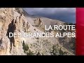 La route des grandes alpes  emission intgrale