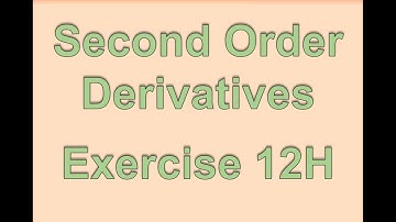 AS Maths - Pure - Second Order Derivatives