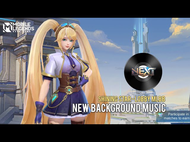 Mobile Legends New Background Music Lobby - Shining Star | Project Next September 2023 | MLBB class=