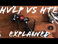 HVLP Vs HTE Explained (in simple terms)