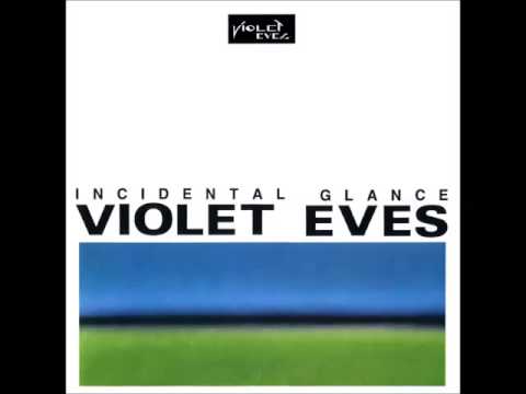 Violet Eves - It Seems Like Blue