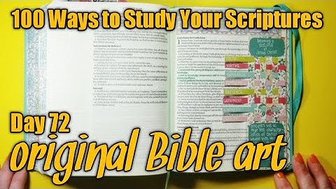 Original Bible Art - Day 72 of 100 Ways to Study Your Scriptures