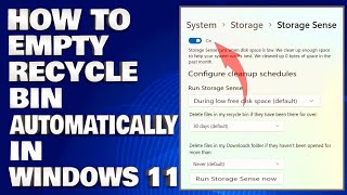 How To Empty Recycle Bin Automatically in Windows 11 | Empty Recycle Bin Automatically [Guide]