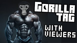 Gorilla Tag with Viewers