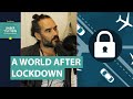 The World After Lockdown: A Message Of Hope | Russell Brand Podcast