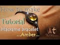 Tutorial how to make a macrame knot bracelet waxed cord with amber, ข้อมือเชือกเทียน มาคราเม่