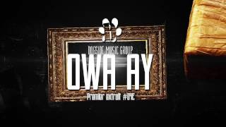 Video thumbnail of "Dogside Music Group - Owa Ay (Feat. Railfé, Tency & Skewi)"