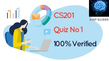 CS201 Quiz No 1 Solution 2021 || CS201 Quiz 1 Solution Spring 2021 || With Reference || Deep Guider
