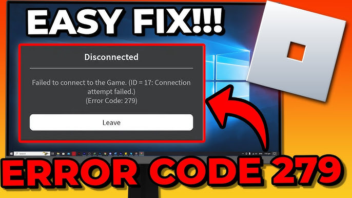 Failed to connect to game error code ID = 17 Error code 279 - Engine Bugs -  Developer Forum