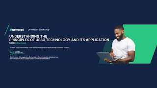 Developer Workshop: Understanding the principles of USSD technology and its application