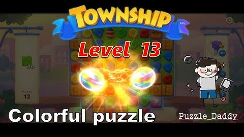 Township: Colorful Puzzle Level 13 ∥ No Booster_All level clear ∥ #puzzle_daddy