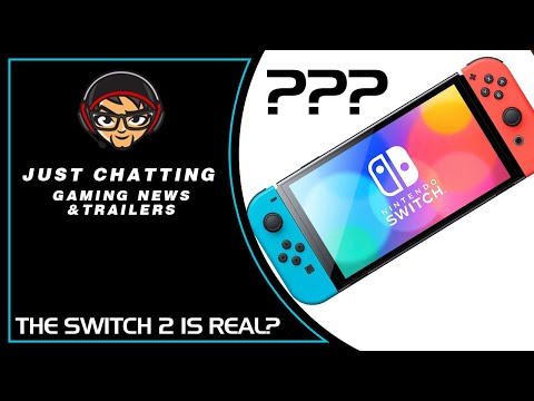 Just Chatting - Gaming News & Trailers for 2/4/22 