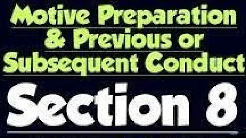 section 8 of indian evidence act ( motive, preparation and conduct)
