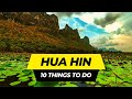 Top 10 Things To Do in Hua Hin 2023 | Thailand Travel Guide