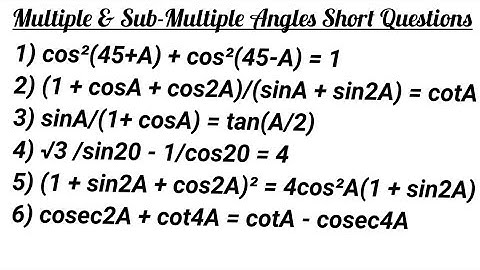 Trigonometry Ratios Problems  Class -10 [Multiple & Sub-Multiple Angles Short/Long Questions]