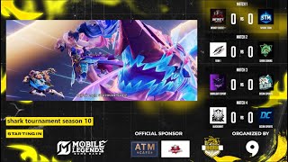   Shark Tournament Season 10 Round1 Day1  sharktournament mobilelegends mlbb sharktourss10