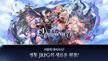 El Chronicle - 엘크로니클 Gameplay Android / iOS