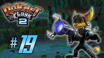 Ratchet & Clank 2: Going Commando [PS2] Playthrough - Part 19: Planet Yeedil