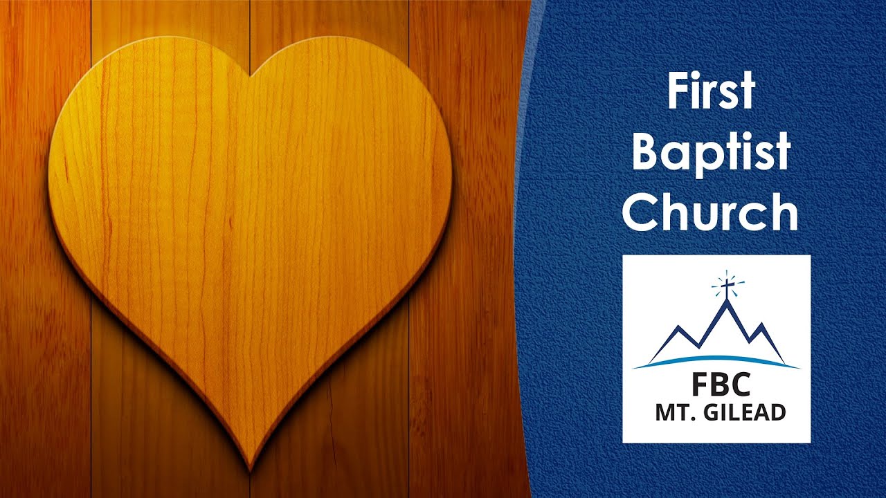 First Baptist Church of Mt. Gilead OH Feb. 12th, 2023 YouTube