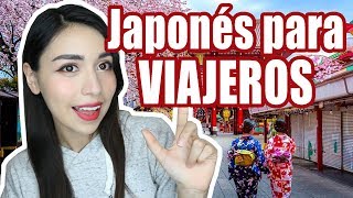 JAPONÉS BÁSICO PARA VIAJAR A JAPÓN | Juli