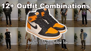 12+ OUTFITS feat. Jordan 1 Taxi | Yellow Toe (STYLING ON FEET)