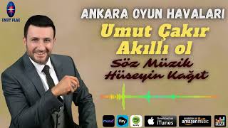 Umut Çakır - Akıllı Ol / 06 Tam Gaz Ankara Oyun Havası Süperrr Yeniiii✔️ Resimi