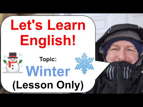 Let&rsquo;s Learn English! Topic: Winter ☃️ (Lesson Only)