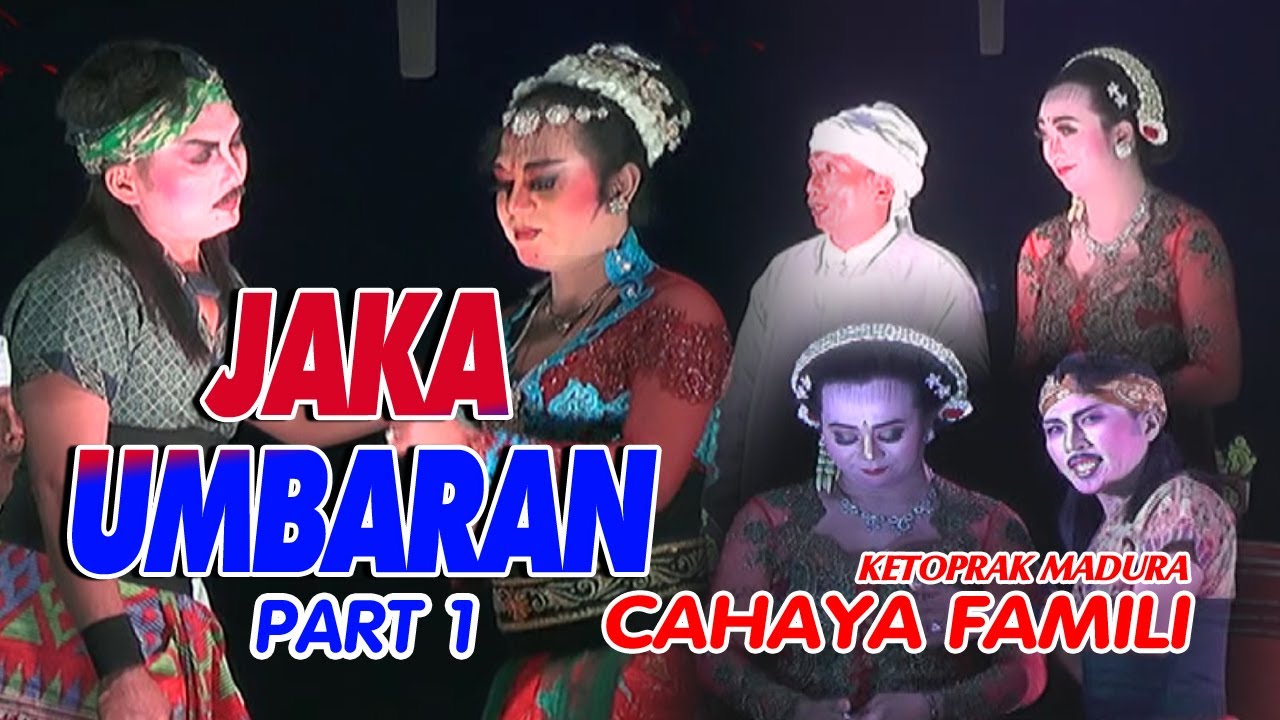 JAKA UMBARAN Part 1 CAHAYA FAMILI ||Asno Firmansyah - Mamang Irawan - DKK||