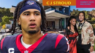 Meet C. J. Stroud`s Hidden Girlfriend, Kids, Age, Family, Career, Houses, Lifestyle And Net Worth