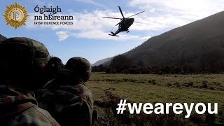 Who are the men and women of the Defence Forces? What do we do? Why do we serve? #weareyou