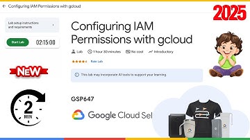 Configuring IAM Permissions with gcloud | GSP647