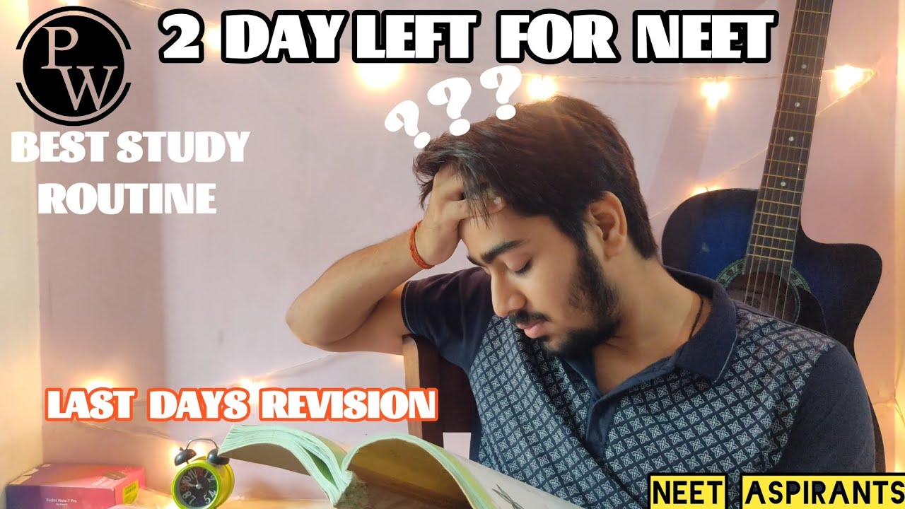 2 Days Left For NEET 2023 How I Am Preparing For NEET Study Vlog 2 Days Left For NEET 2023 How I Am Preparing For NEET Study Vlog