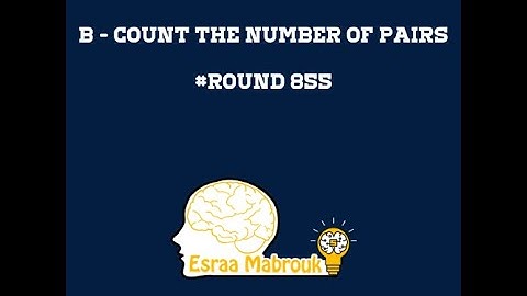 B-Count the Number of Pairs  codeforces solution Round #855