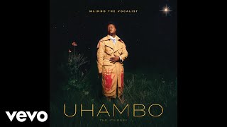 Mlindo The Vocalist Bonus Track Ft Leemckrazy Lawdporry