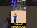 cs rank new hidden place by clock tower in free 🔥🔥🔥🔥