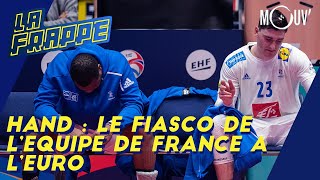 Hand : le fiasco de l'Equipe de France à l'Euro