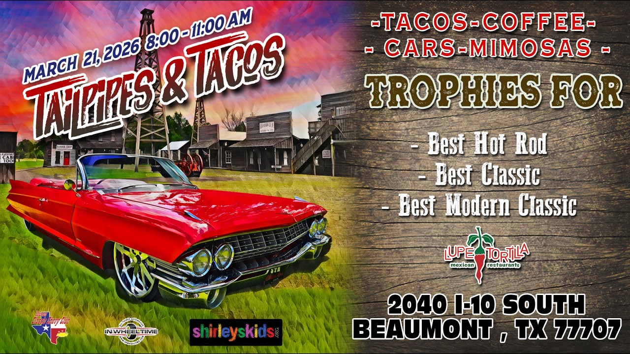 Tailpipes & Tacos Beaumont | In Wheel Time Takes Over