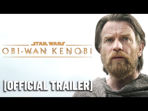 Obi-Wan Kenobi - *NEW* Official Trailer 2 Starring Ewan McGregor