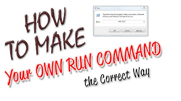 How To Create Your Own Run Command, Open any file