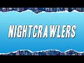 Miniature de la vidéo de la chanson Nightcrawlers