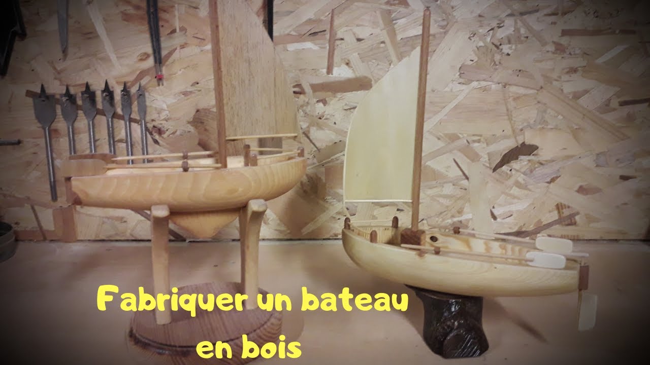 Fabriquer un bateau en bois - YouTube