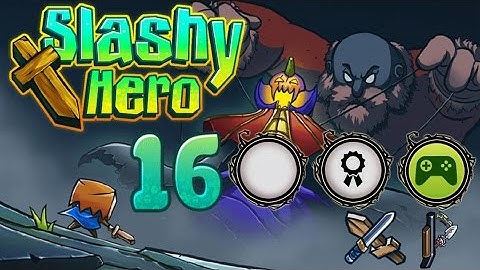 Slashy Hero (iOS/Android/16000XP) All achievements ♕ ✔