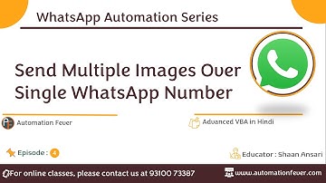 Send Multiple Images over WhatsApp | WhatsApp Automation | Advanced VBA in Hindi