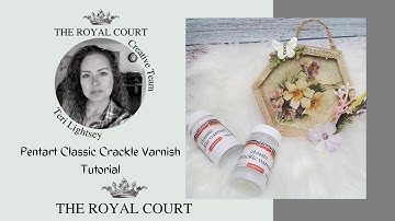 Pentart Classic Crackle Varnish Tutorial
