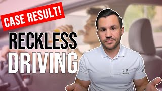 Case Result! Reckless Driving
