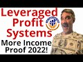 Leveraged Profit Systems 2022 [Another $1,500 Income Proof]