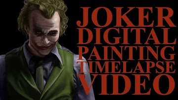 Heath Ledger: The Joker (Digital Painting Timelapse)